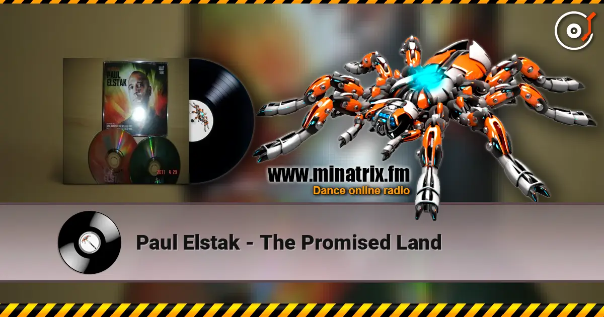 Paul Elstak - The Promised Land écouter en ligne en haute qualité | Minatrix.FM