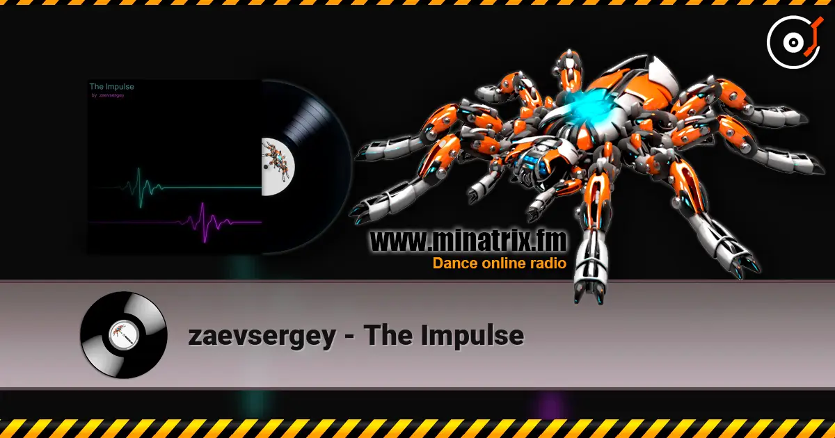 zaevsergey - The Impulse écouter en ligne en haute qualité | Minatrix.FM