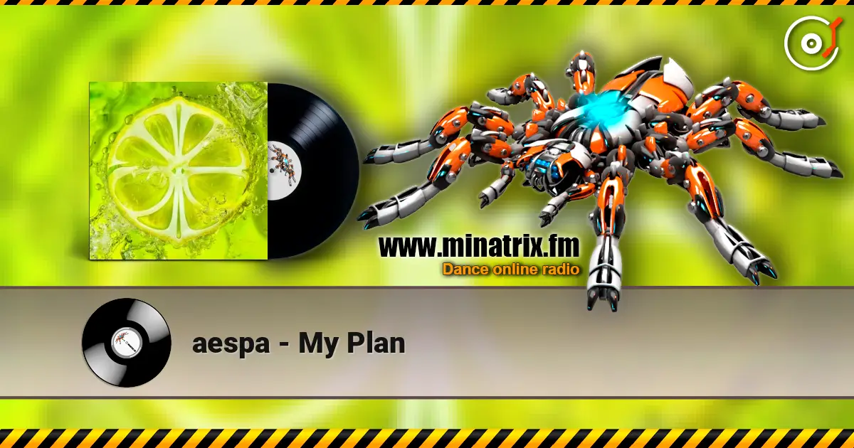 aespa - My Plan écouter en ligne en haute qualité | Minatrix.FM