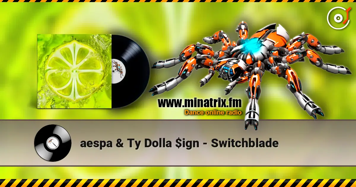 aespa & Ty Dolla $ign - Switchblade écouter en ligne en haute qualité | Minatrix.FM