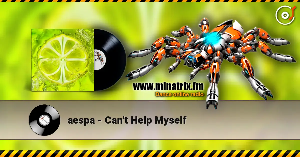 aespa - Can't Help Myself écouter en ligne en haute qualité | Minatrix.FM