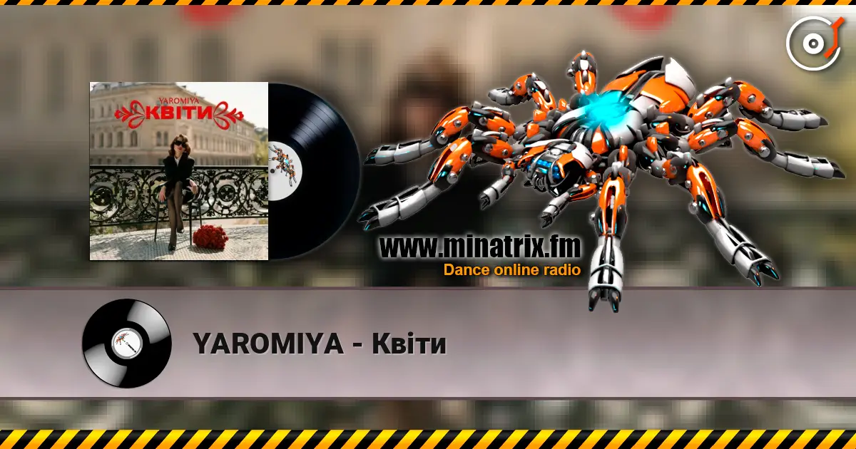 YAROMIYA - Квіти écouter en ligne en haute qualité | Minatrix.FM