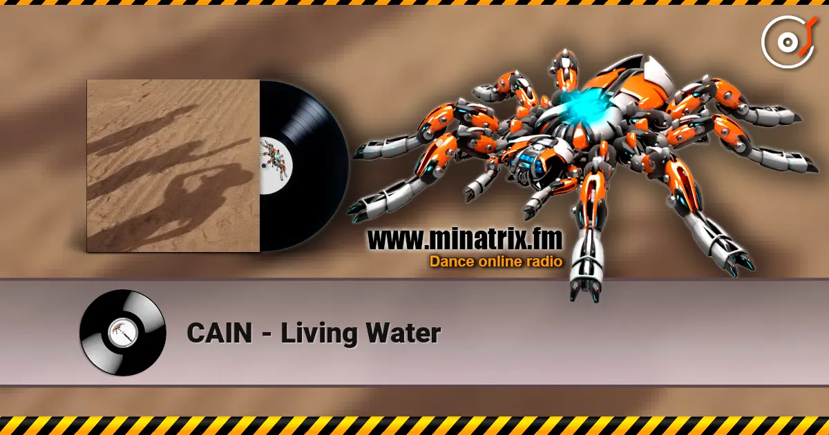 CAIN - Living Water écouter en ligne en haute qualité | Minatrix.FM