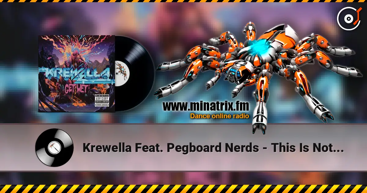 Krewella Feat. Pegboard Nerds - This Is Not The End écouter en ligne en haute qualité | Minatrix.FM