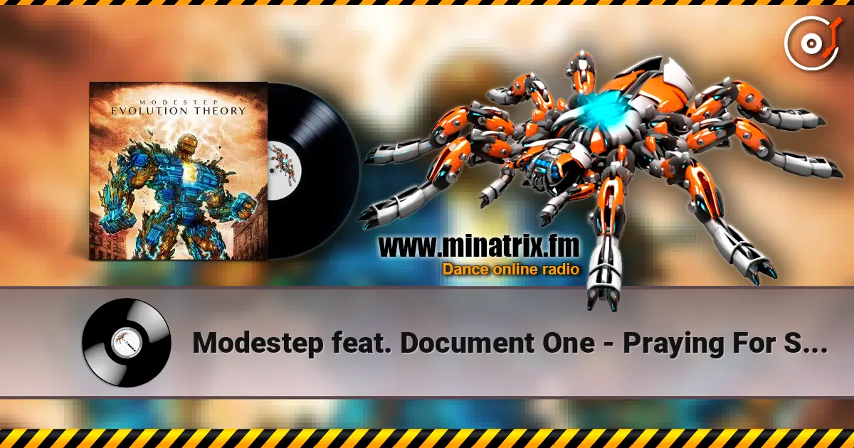Modestep feat. Document One - Praying For Silence écouter en ligne en haute qualité | Minatrix.FM