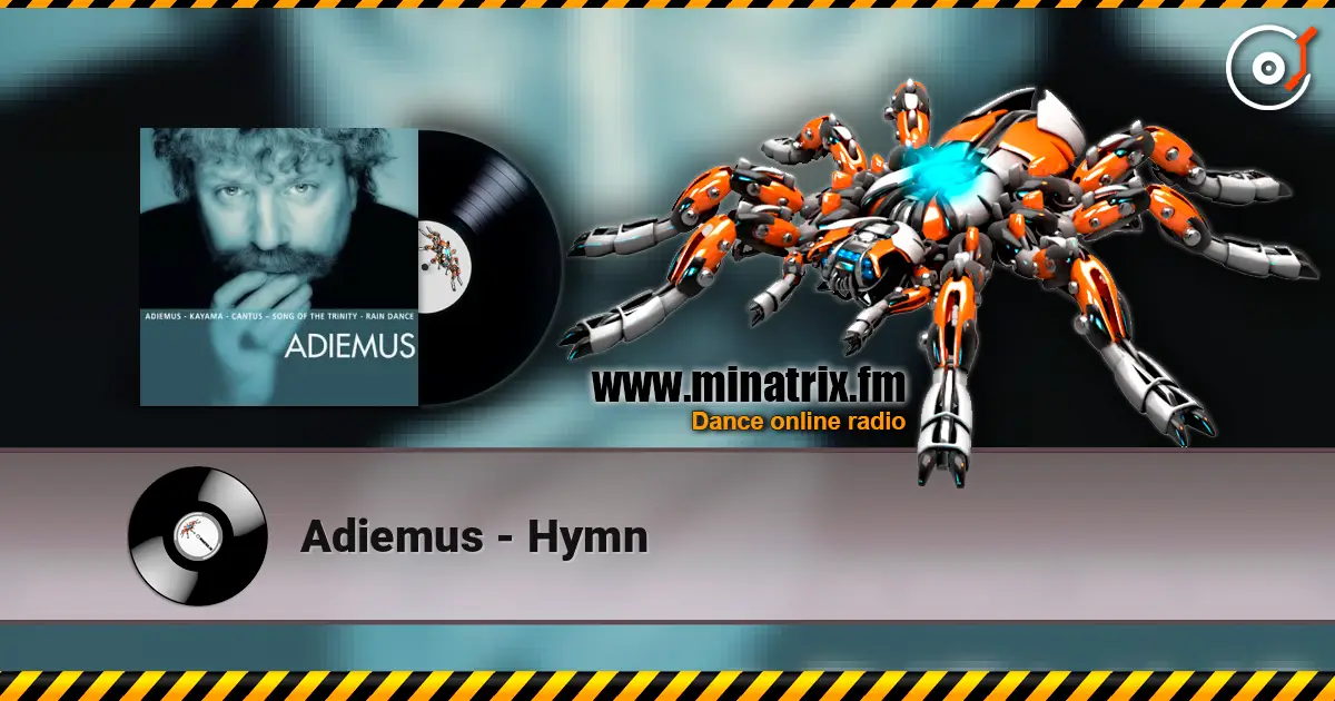 Adiemus - Hymn écouter en ligne en haute qualité | Minatrix.FM