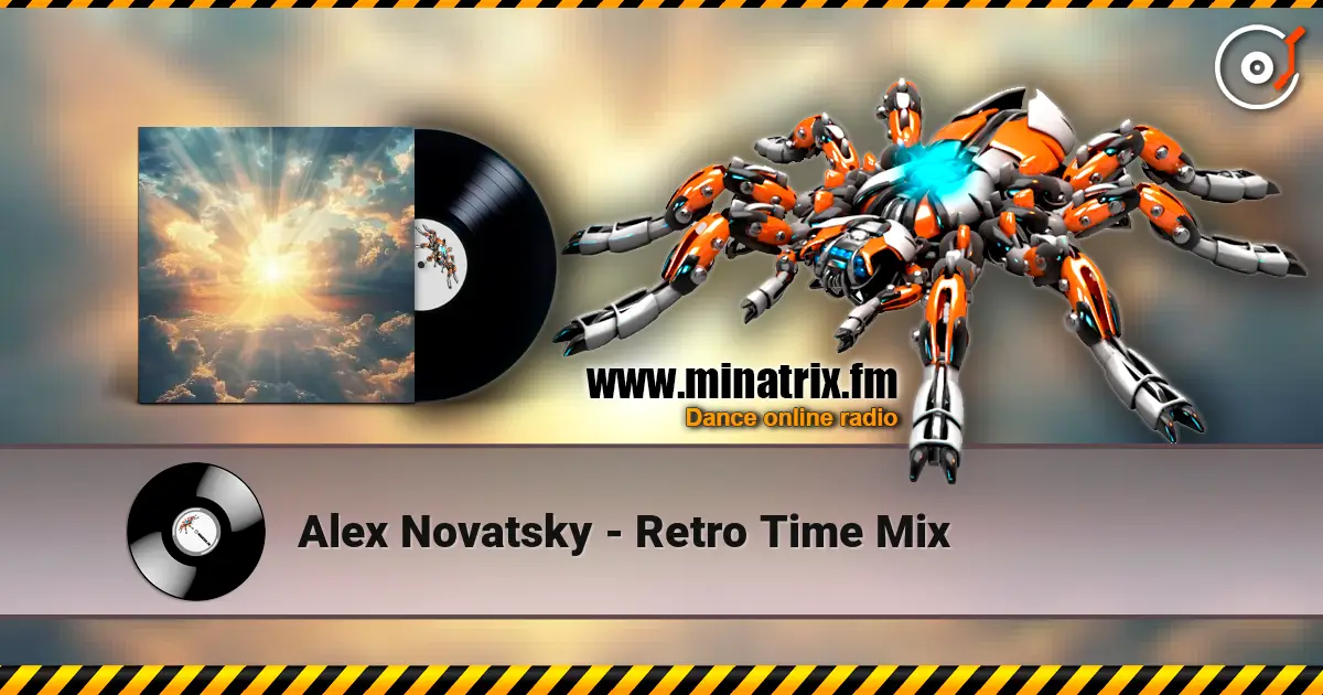 Alex Novatsky - Retro Time Mix écouter en ligne en haute qualité | Minatrix.FM