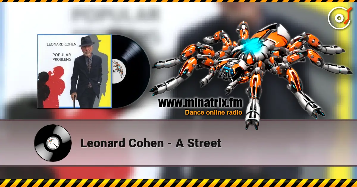 Leonard Cohen - A Street écouter en ligne en haute qualité | Minatrix.FM