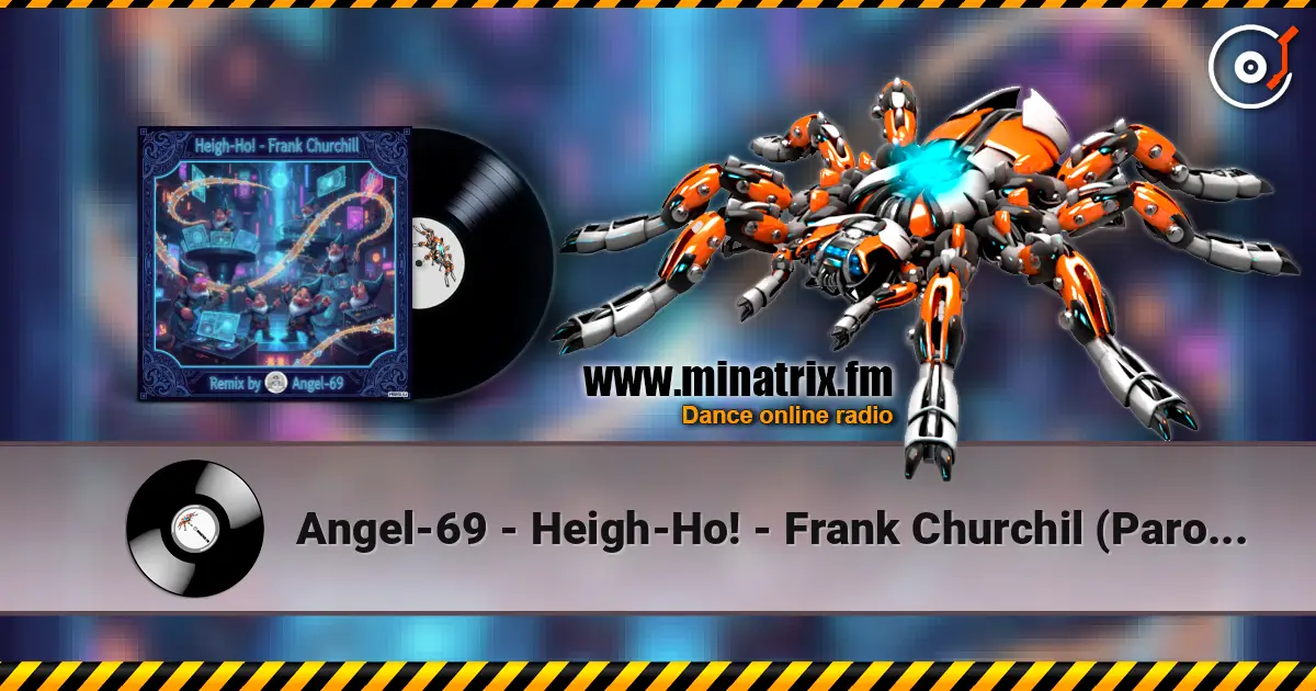 Angel-69 - Heigh-Ho! - Frank Churchil (Parody 8-Bit Remix by Angel-69) écouter en ligne en haute qualité | Minatrix.FM