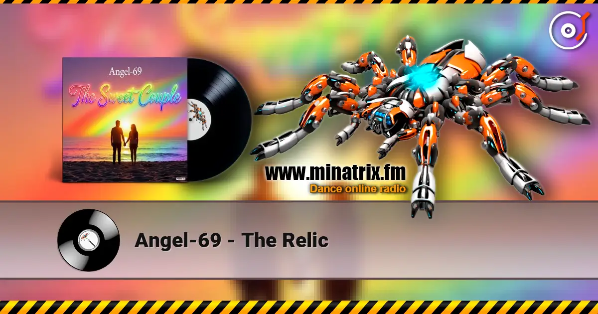 Angel-69 - The Relic écouter en ligne en haute qualité | Minatrix.FM