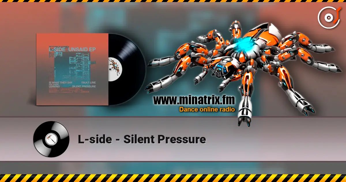 L-side - Silent Pressure écouter en ligne en haute qualité | Minatrix.FM