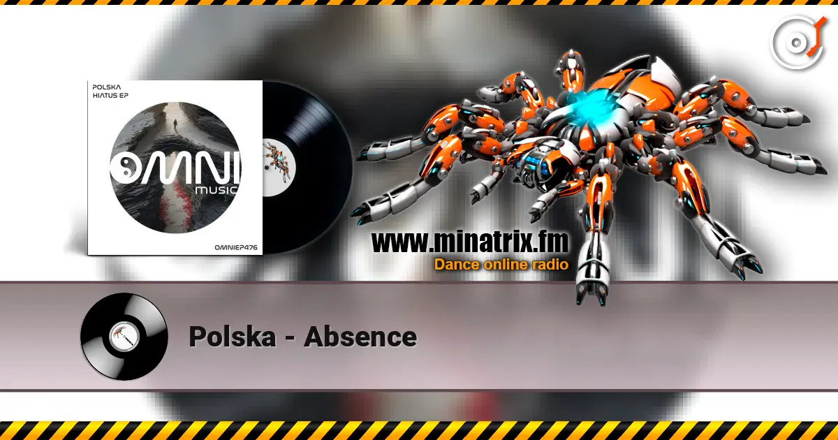 Polska - Absence écouter en ligne en haute qualité | Minatrix.FM