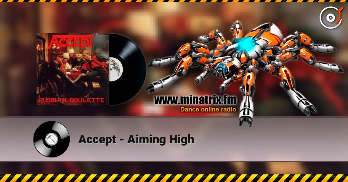 Accept - Aiming High écouter en ligne en haute qualité | Minatrix.FM