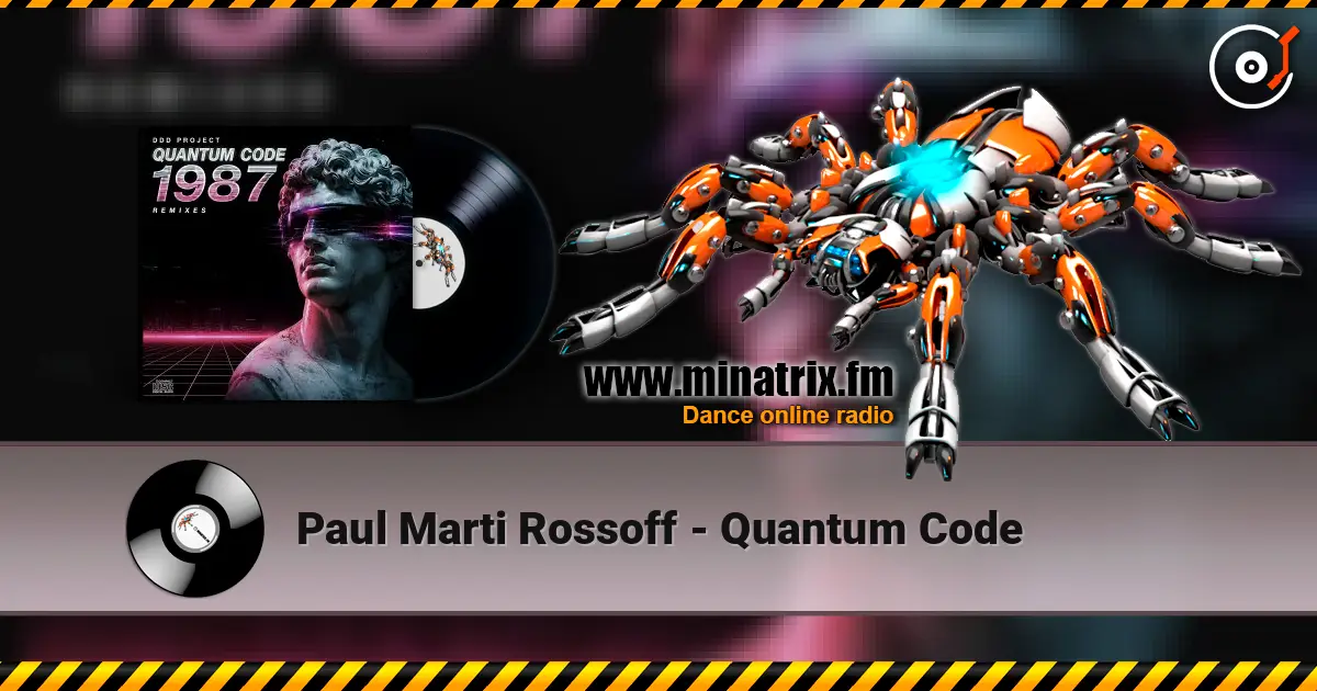 Paul Marti Rossoff - Quantum Code écouter en ligne en haute qualité | Minatrix.FM