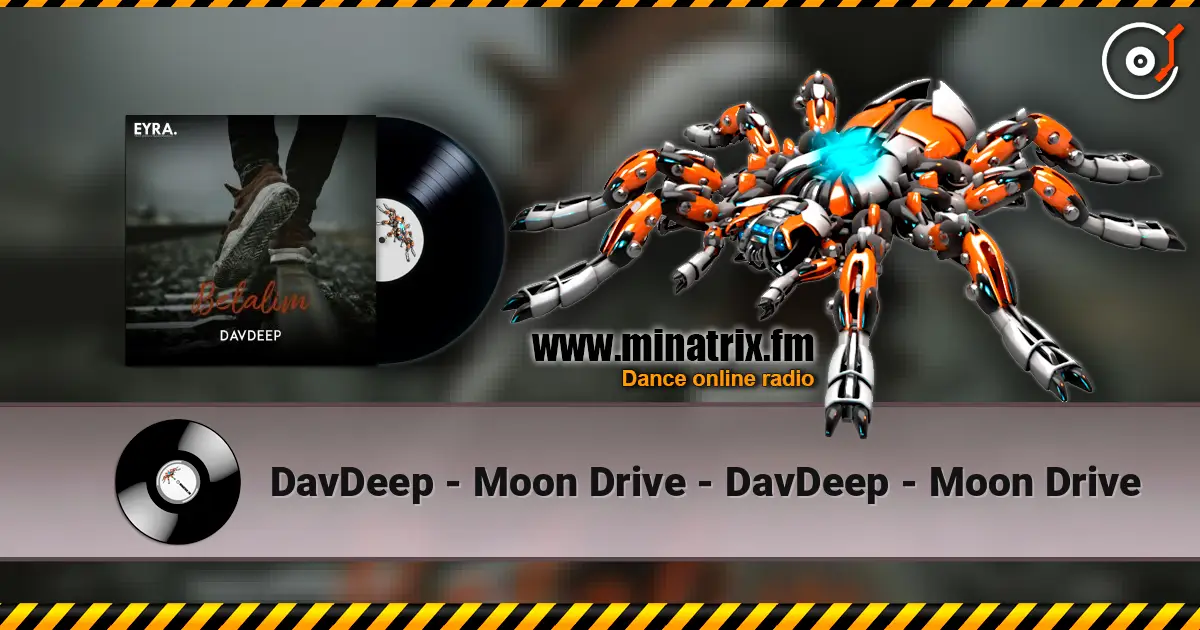 DavDeep - Moon Drive - DavDeep - Moon Drive écouter en ligne en haute qualité | Minatrix.FM