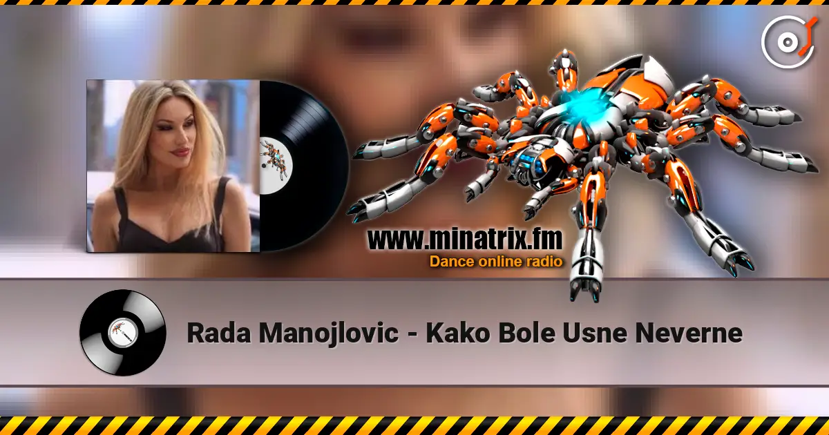 Rada Manojlovic - Kako Bole Usne Neverne écouter en ligne en haute qualité | Minatrix.FM