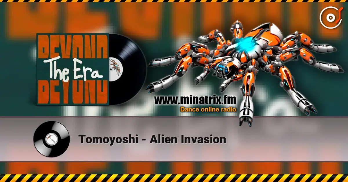 Tomoyoshi - Alien Invasion écouter en ligne en haute qualité | Minatrix.FM