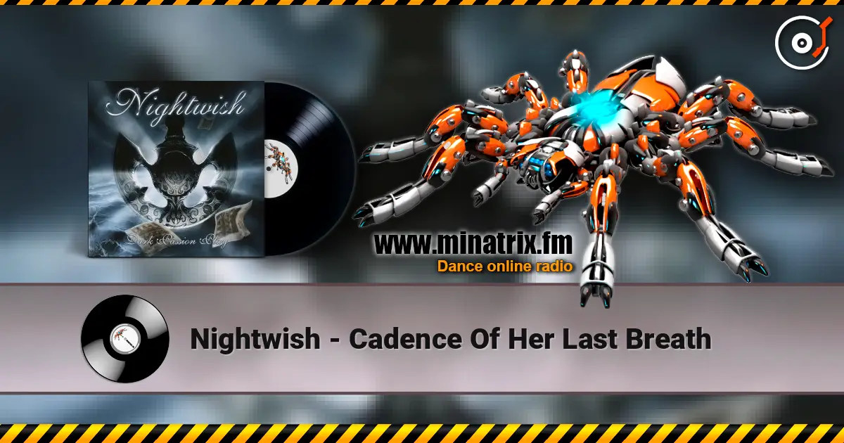 Nightwish - Cadence Of Her Last Breath écouter en ligne en haute qualité | Minatrix.FM