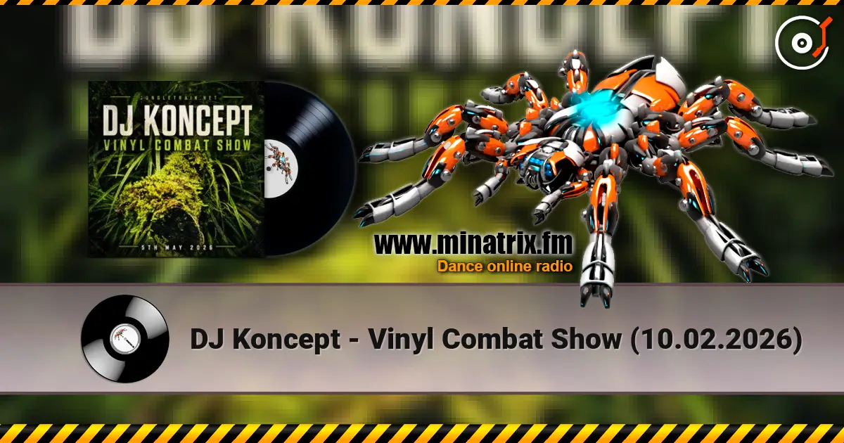 DJ Koncept - Vinyl Combat Show (10.02.2026) écouter en ligne en haute qualité | Minatrix.FM