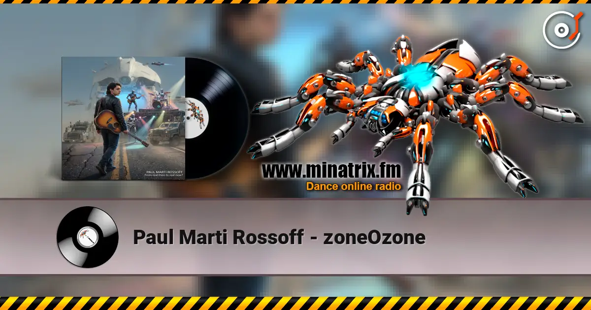Paul Marti Rossoff - zoneOzone écouter en ligne en haute qualité | Minatrix.FM