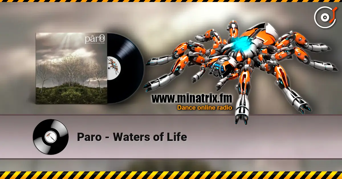 Paro - Waters of Life écouter en ligne en haute qualité | Minatrix.FM