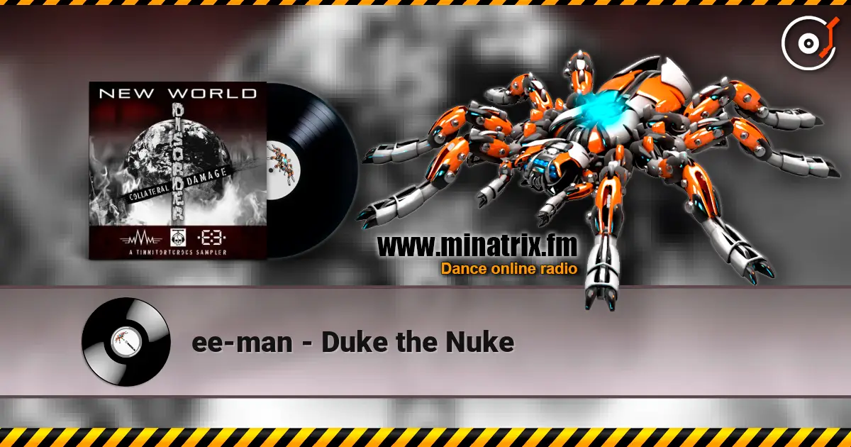 ee-man - Duke the Nuke écouter en ligne en haute qualité | Minatrix.FM