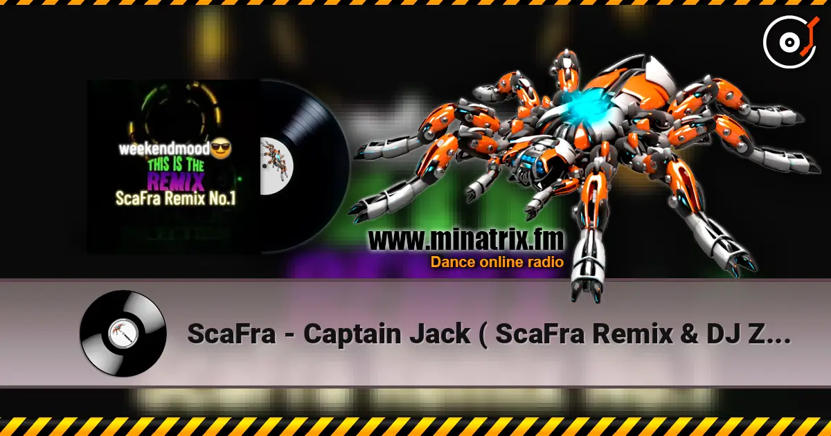 ScaFra - Captain Jack ( ScaFra Remix & DJ ZaSta Bootleg ) écouter en ligne en haute qualité | Minatrix.FM
