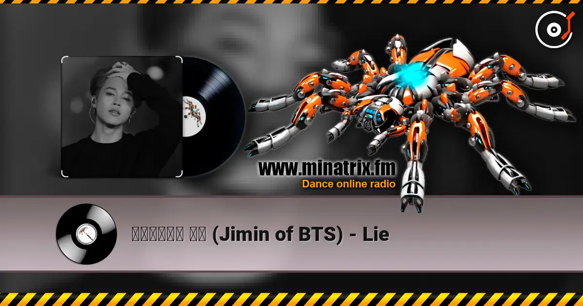 방탄소년단의 지민 (Jimin of BTS) - Lie écouter en ligne en haute qualité | Minatrix.FM