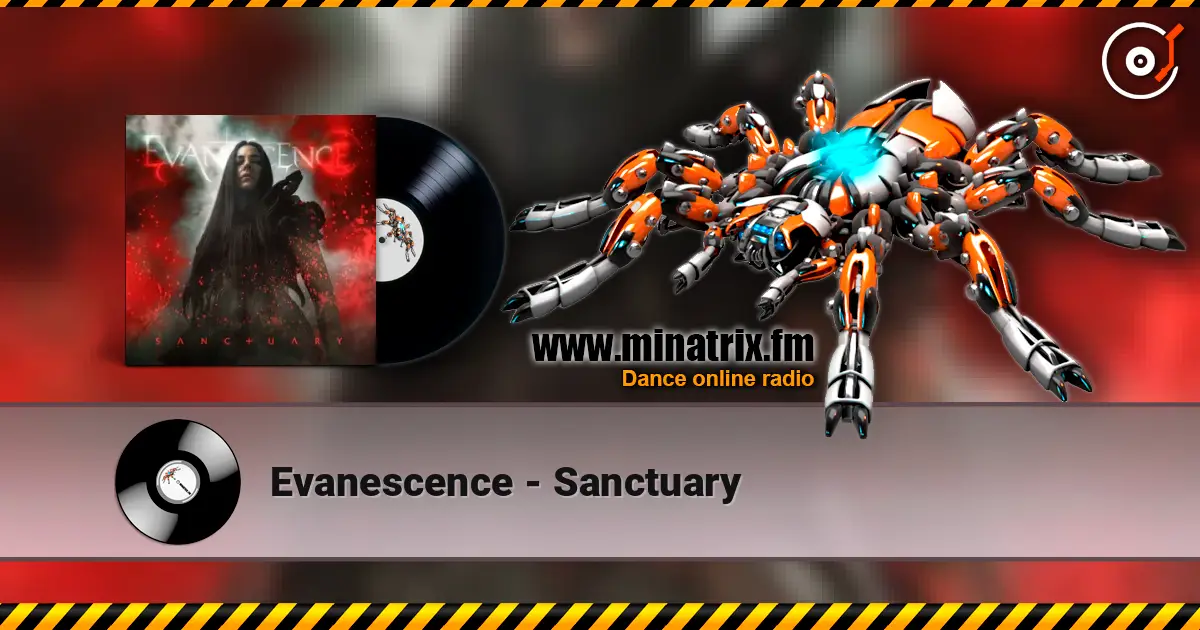 Evanescence - Sanctuary écouter en ligne en haute qualité | Minatrix.FM
