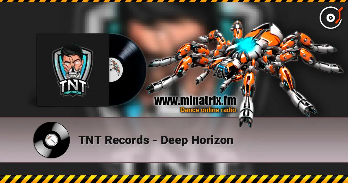 TNT Records - Deep Horizon écouter en ligne en haute qualité | Minatrix.FM