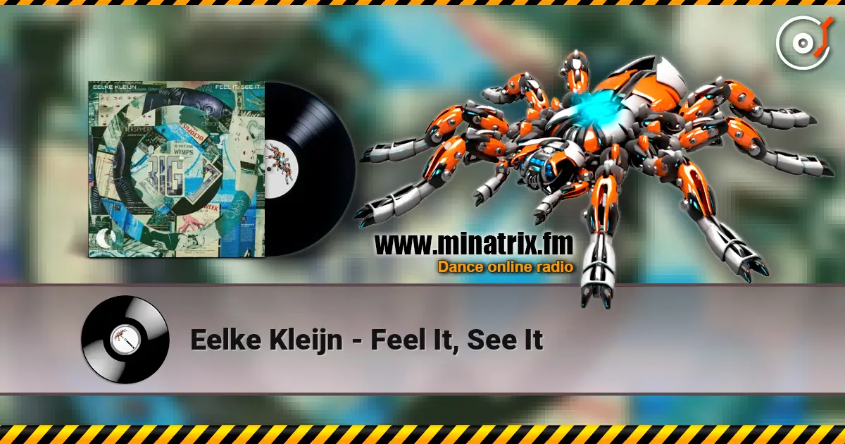 Eelke Kleijn - Feel It, See It écouter en ligne en haute qualité | Minatrix.FM