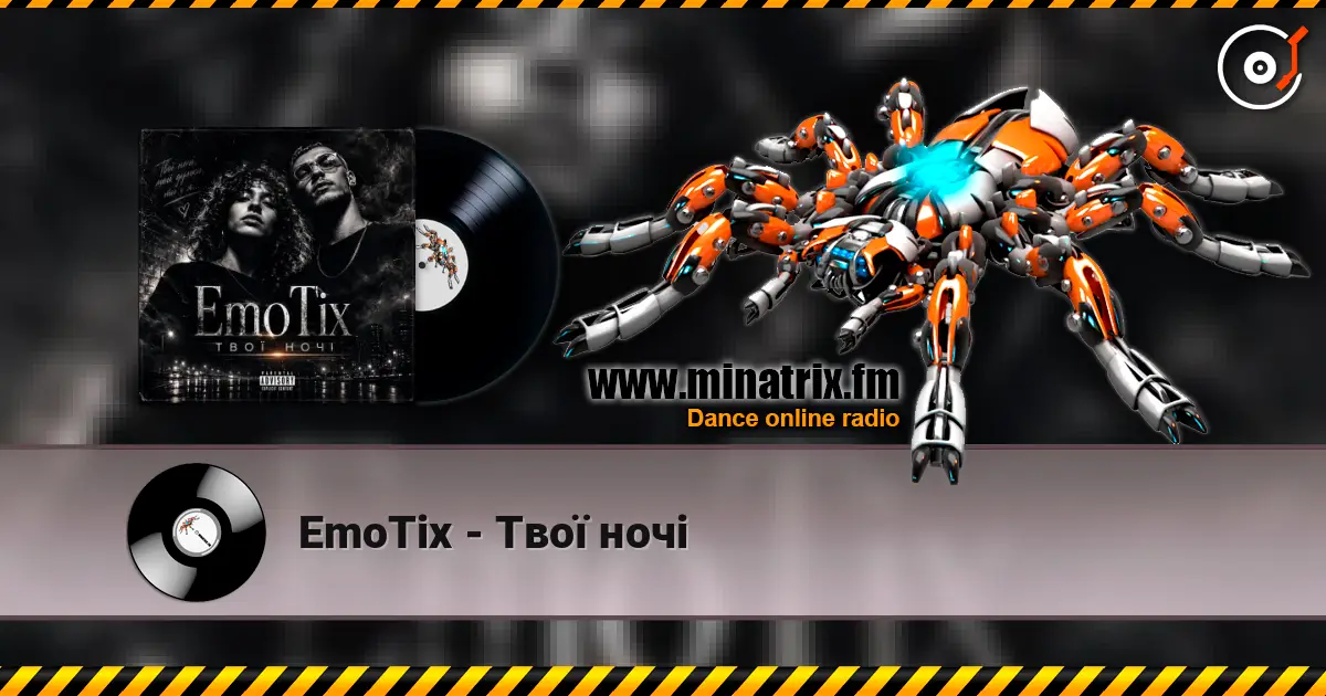 EmoTix - Твої ночі écouter en ligne en haute qualité | Minatrix.FM