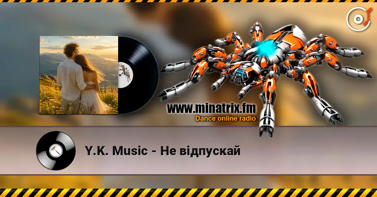Y.K. Music - Не відпускай écouter en ligne en haute qualité | Minatrix.FM