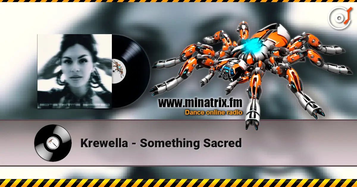 Krewella - Something Sacred écouter en ligne en haute qualité | Minatrix.FM