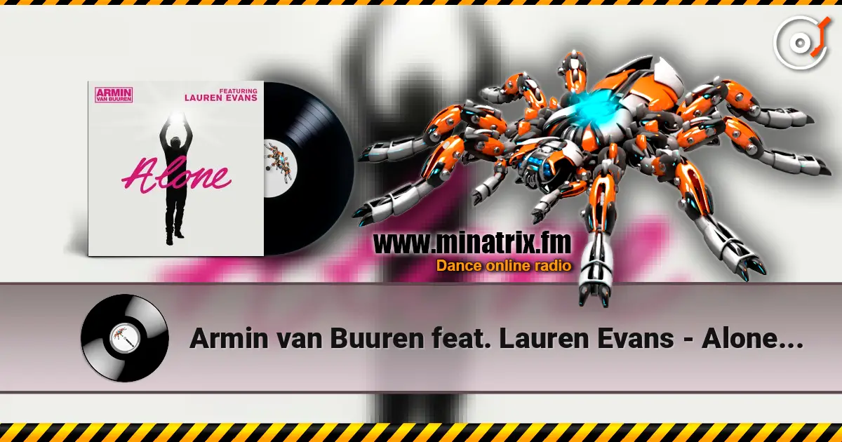 Armin van Buuren feat. Lauren Evans - Alone (Radio Edit) écouter en ligne en haute qualité | Minatrix.FM