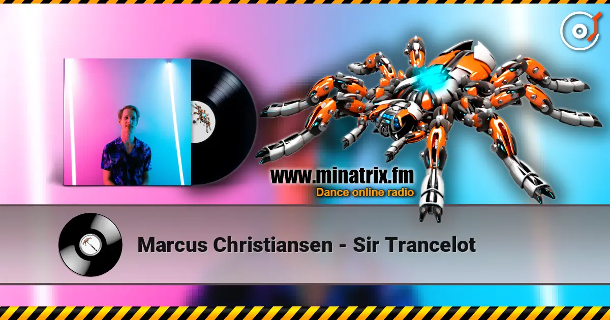 Marcus Christiansen - Sir Trancelot écouter en ligne en haute qualité | Minatrix.FM