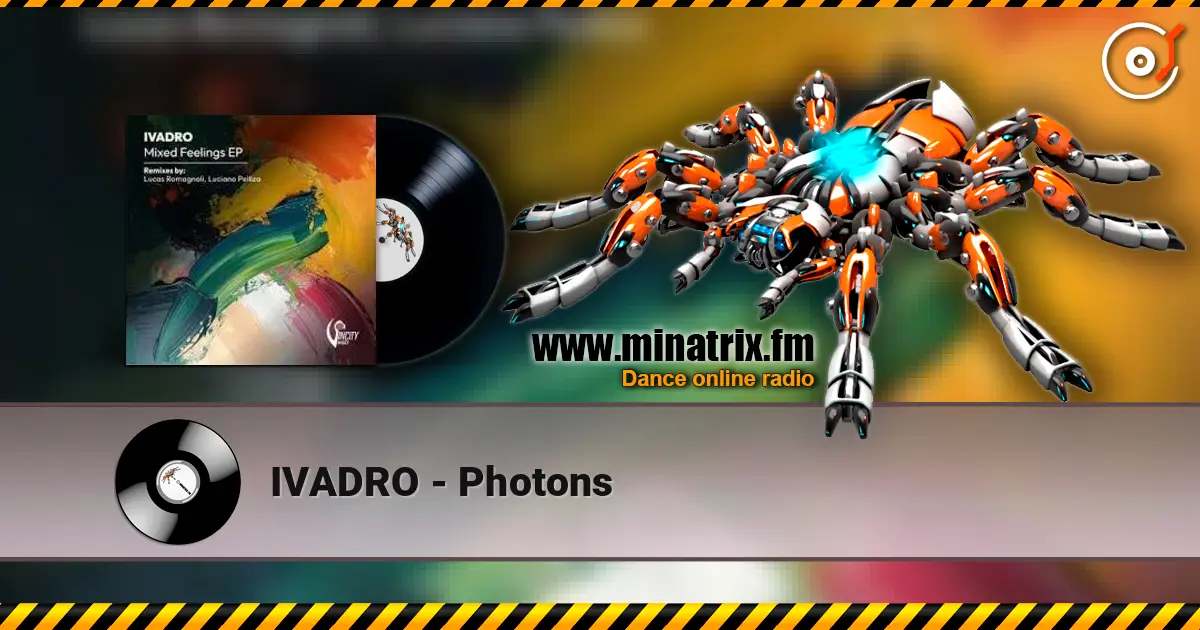 IVADRO - Photons écouter en ligne en haute qualité | Minatrix.FM