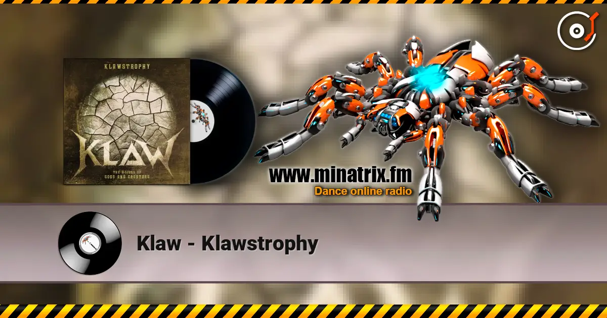 Klaw - Klawstrophy écouter en ligne en haute qualité | Minatrix.FM