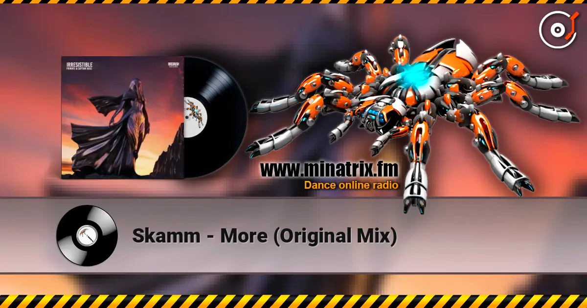 Skamm - More (Original Mix) écouter en ligne en haute qualité | Minatrix.FM