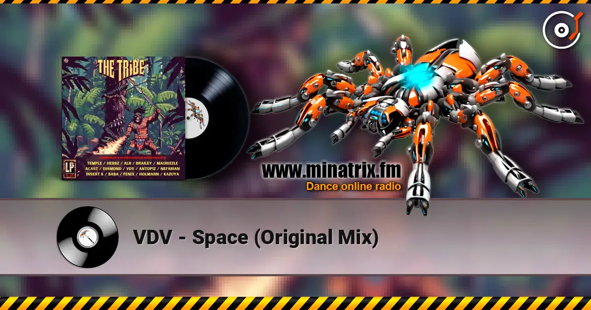 VDV - Space (Original Mix) écouter en ligne en haute qualité | Minatrix.FM