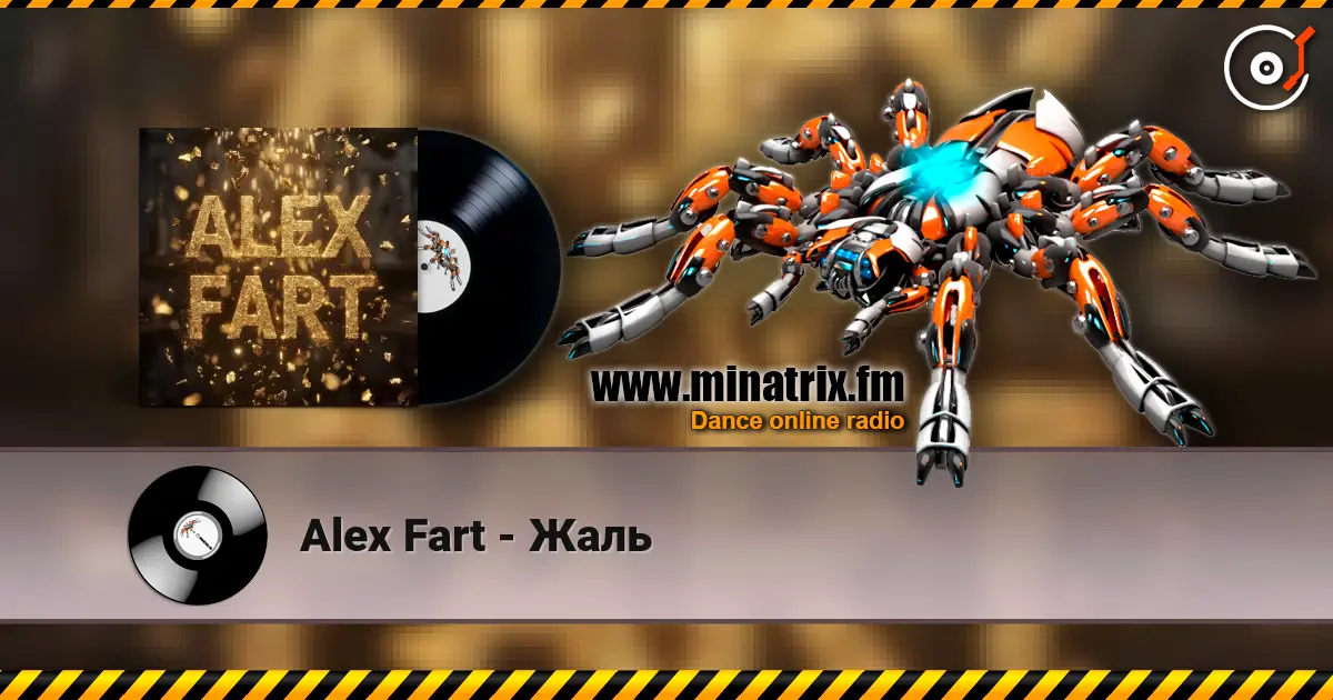 Alex Fart - Жаль écouter en ligne en haute qualité | Minatrix.FM