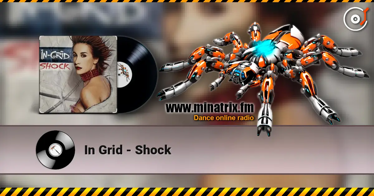 In Grid - Shock écouter en ligne en haute qualité | Minatrix.FM