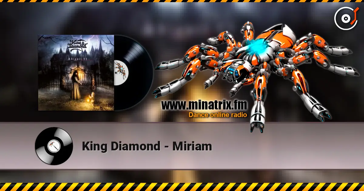 King Diamond - Miriam écouter en ligne en haute qualité | Minatrix.FM