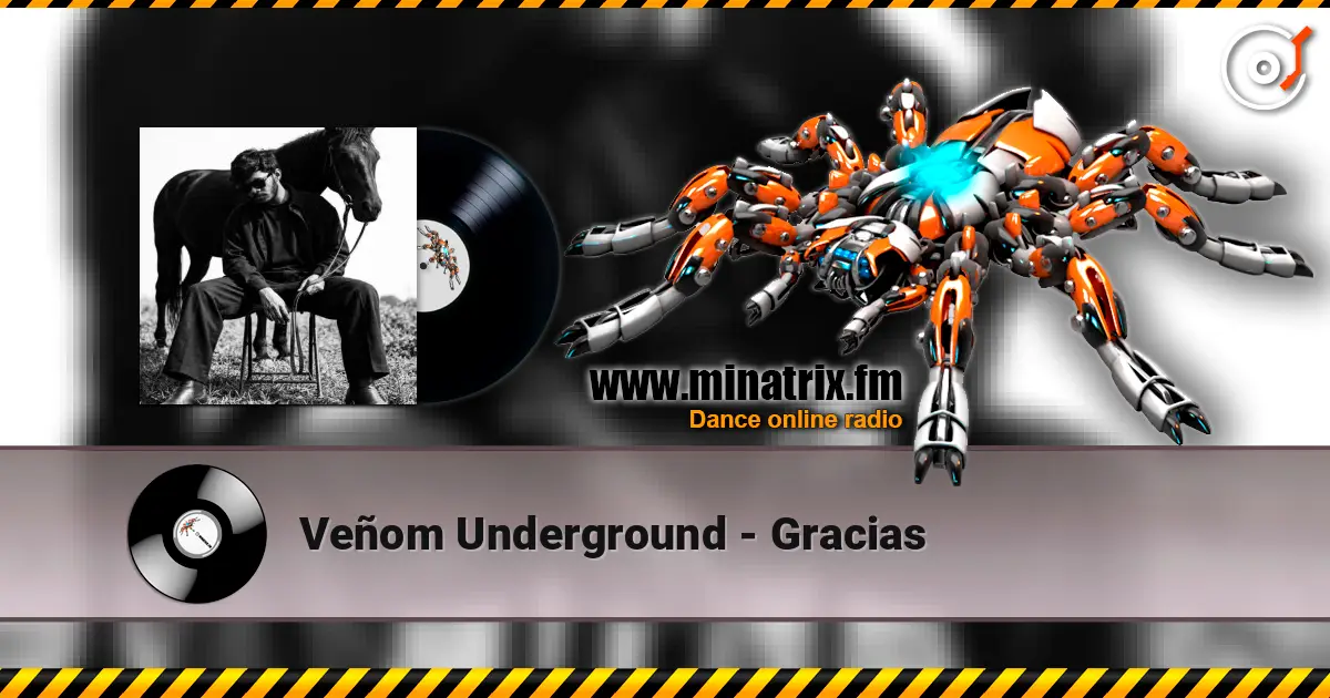 Veñom Underground - Gracias écouter en ligne en haute qualité | Minatrix.FM