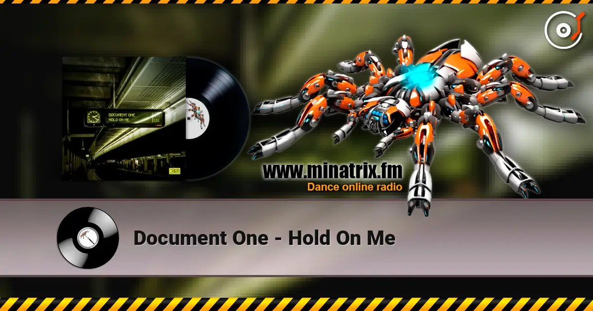 Document One - Hold On Me écouter en ligne en haute qualité | Minatrix.FM