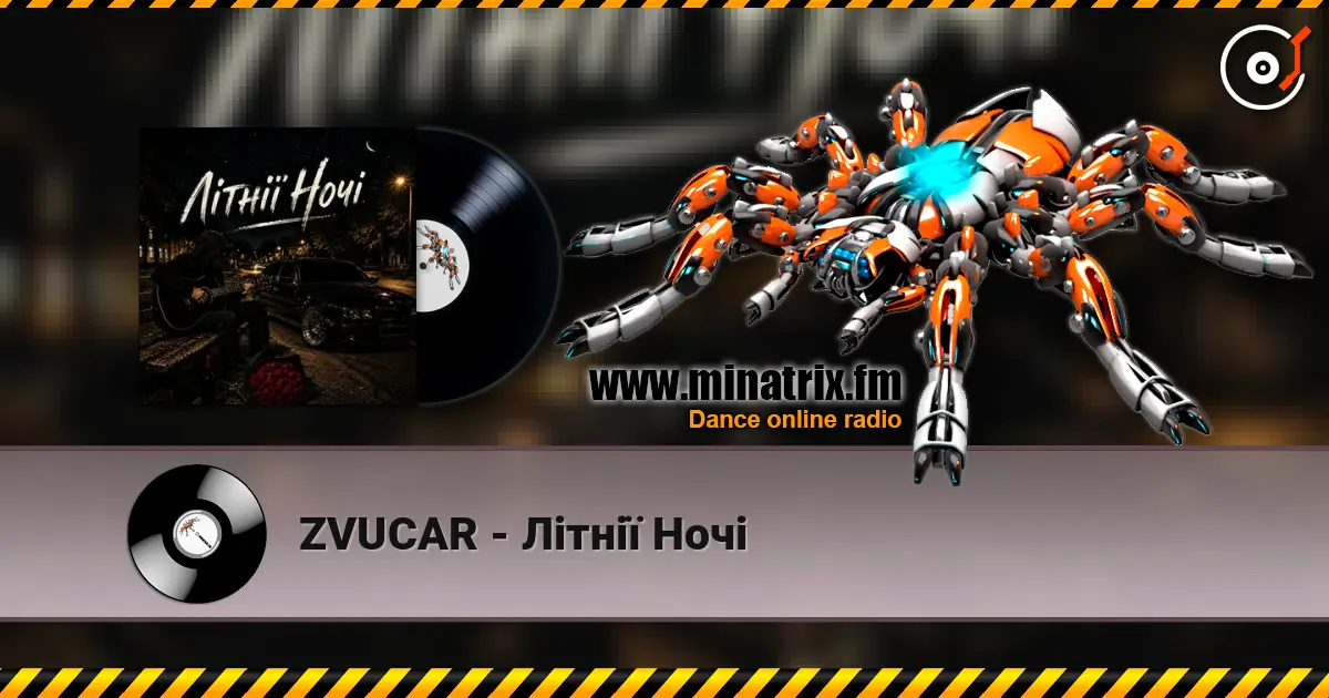 ZVUCAR - Літнії Ночі écouter en ligne en haute qualité | Minatrix.FM