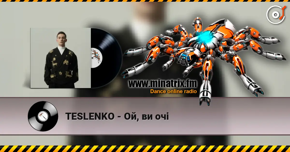 TESLENKO - Ой, ви очі écouter en ligne en haute qualité | Minatrix.FM