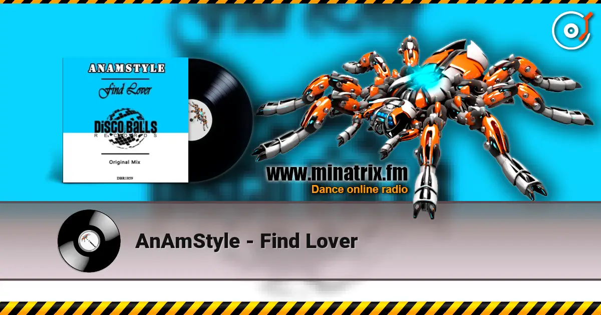 AnAmStyle - Find Lover écouter en ligne en haute qualité | Minatrix.FM
