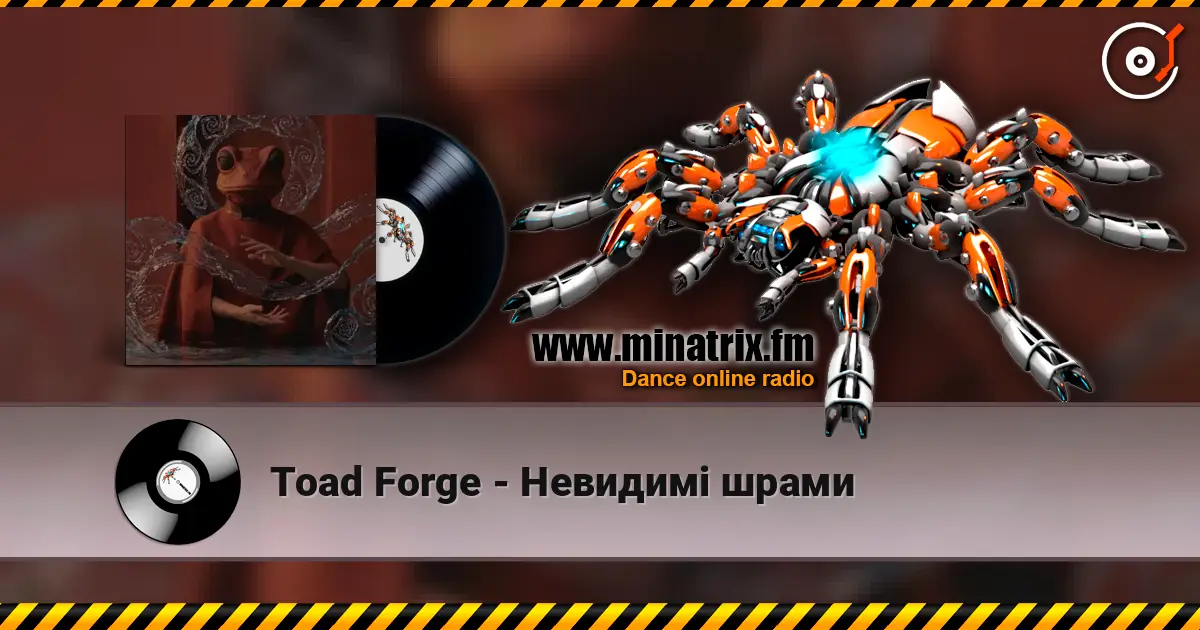 Toad Forge - Невидимі шрами écouter en ligne en haute qualité | Minatrix.FM