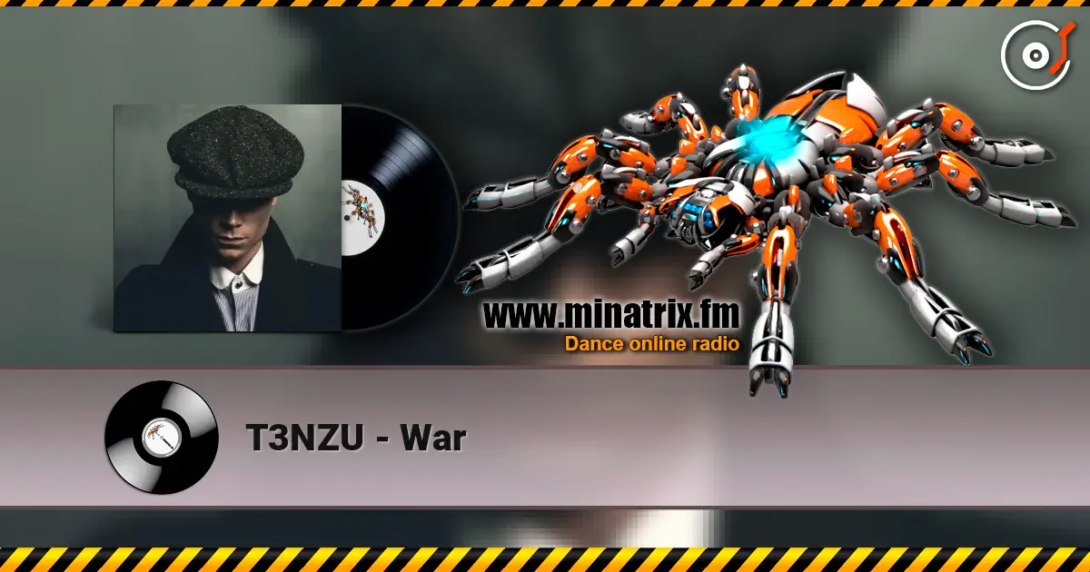 T3NZU - War écouter en ligne en haute qualité | Minatrix.FM